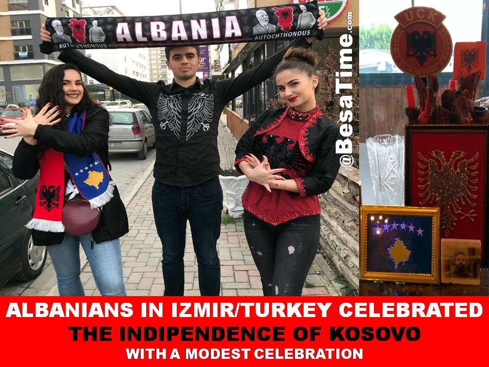 ALBANIANS IN IZMIR/TURKEY CELEBRATED THE INDIPENDENCE OF KOSOVO WITH A MODEST CELEBRATION