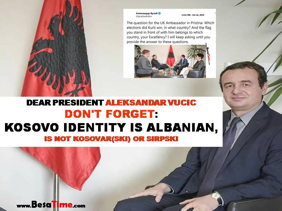 DEAR PRESIDENT DON'T FORGET: KOSOVO IDENTITY IS ALBANIAN