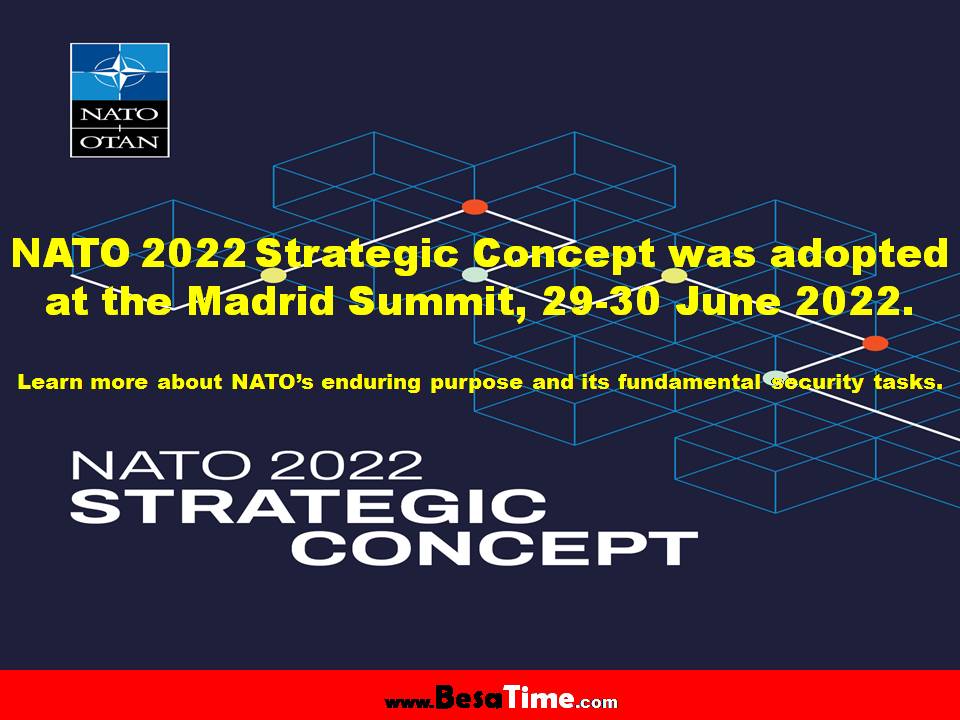 NATO 2022 Strategic Concept was adopted at the Madrid Summit, 29-30 June 2022