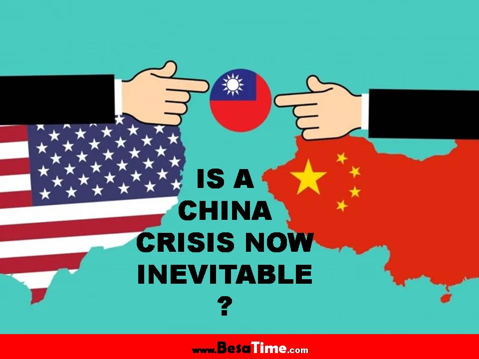 IS A CHINA CRISIS NOW INEVITABLE? 