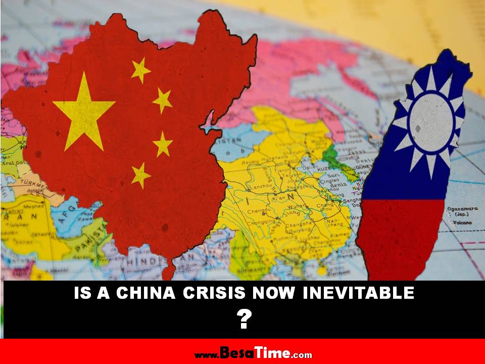 IS A CHINA CRISIS NOW INEVITABLE? 