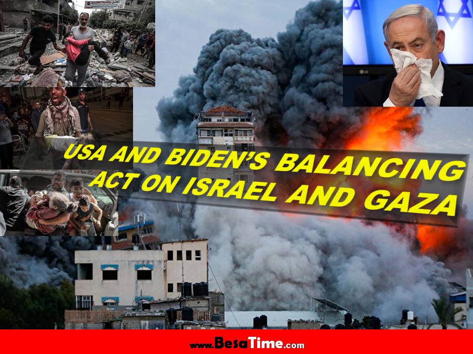 USA AND BIDEN’S BALANCING ACT ON ISRAEL AND GAZA